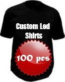 Custom - LED Shirts 100 pièces