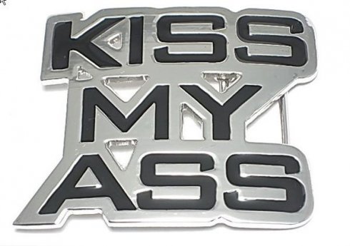 Kiss My Ass - kemer tokası