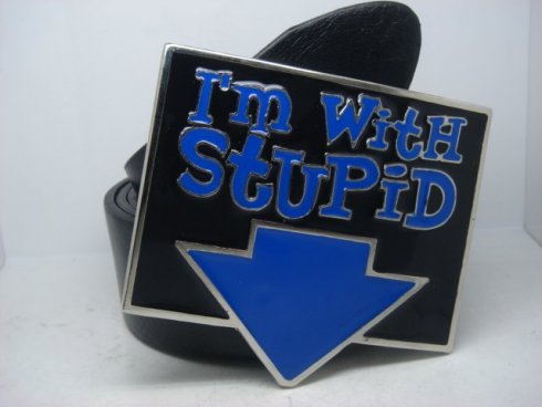 I Am with Stupid - buckle